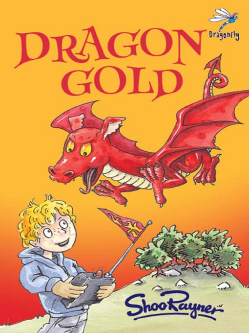 Title details for Dragon Gold by Shoo Rayner - Wait list